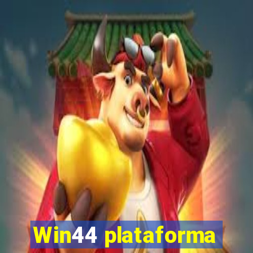 Win44 plataforma